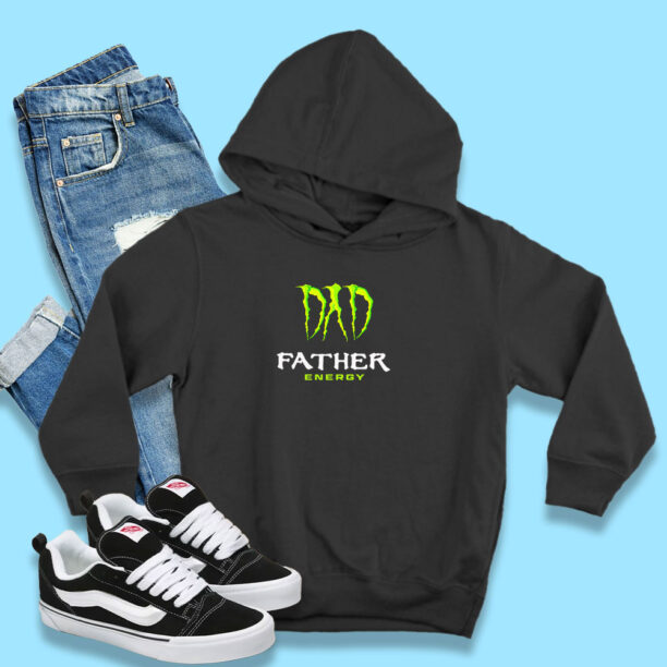 Dad Father Energy Monster Hoodie