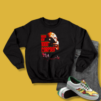 House Of 1000 Corpses Horror Movie Sweatshirt