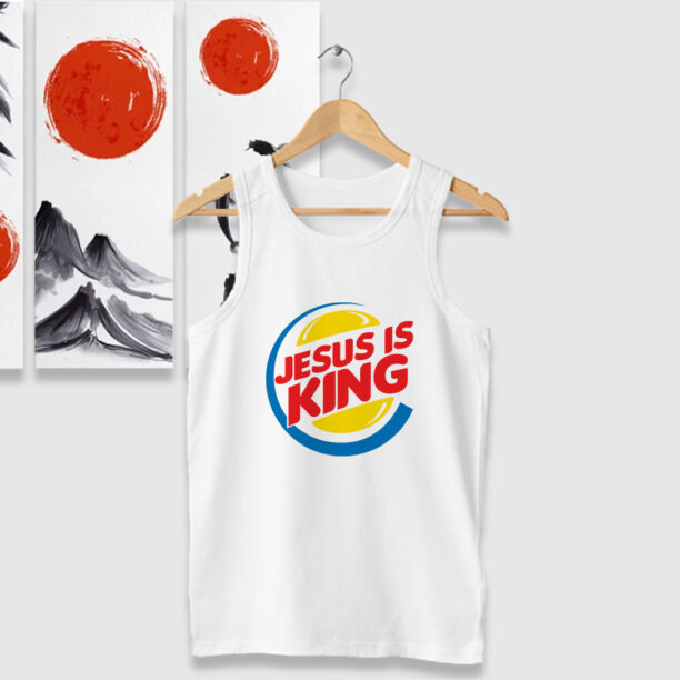 Jesus Is King Burger King Tank Tops