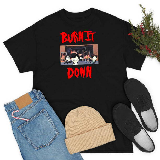 Southpark Burn It Down Cute T Shirt