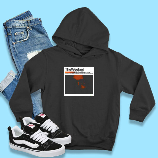 The Weeknd My Dear Melancholy Hoodie