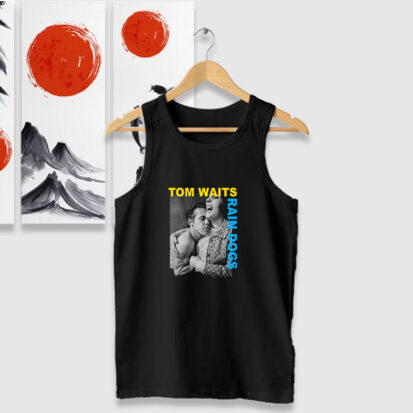 Tom Waits Rain Dogs Tank Tops