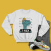 Trex Dinosaur Mugshot Sweatshirt