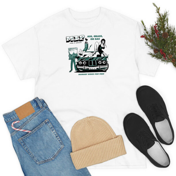 Ass Grass Or Gas In Paradise T Shirt