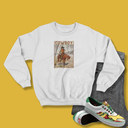 Cowboy Like Me Sweatshirt