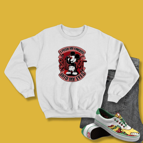 Slipknot I Push My Fingers Into My Eyes Mickey Mouse Sweatshirt