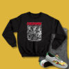 Strange Creepshow Horror The Most Fun You Movie Sweatshirt