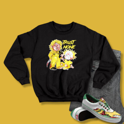 Trust No One Horror To Match Sneaker 2023 Unisex Sweatshirt