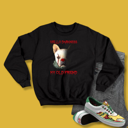 Dog Hello Darkness My Old Friend Vintage Sweatshirt