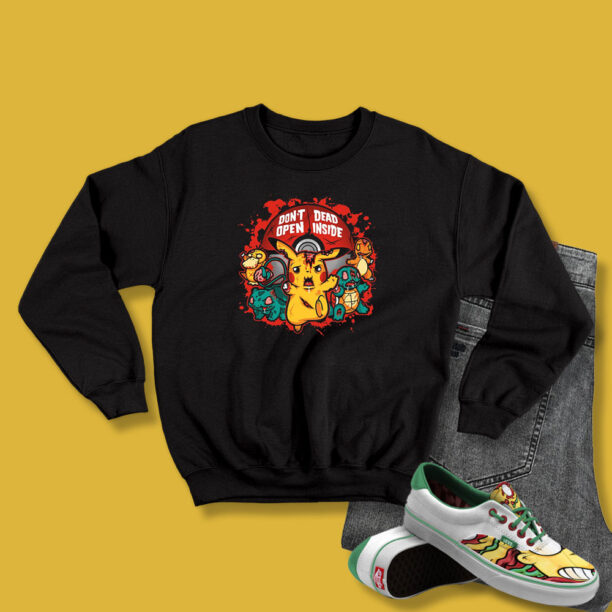 Don't Open Dead Inside Pikachu Zombie Pokemon Sweatshirt