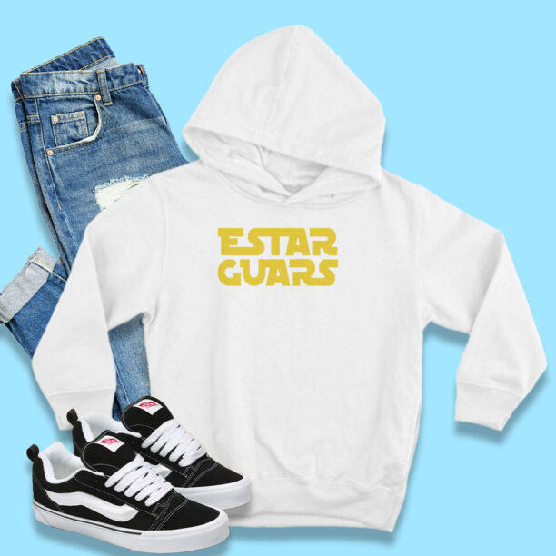 Estar Guars Funny Hoodie