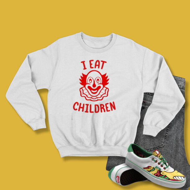 I Eat Children Evil Clown Creepy IT Scary Horror Sweatshirt