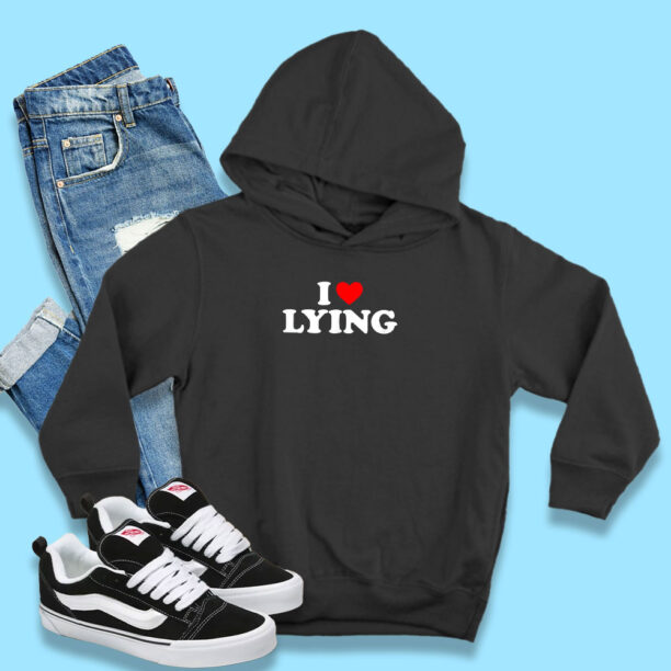 I Heart Lying Hoodie