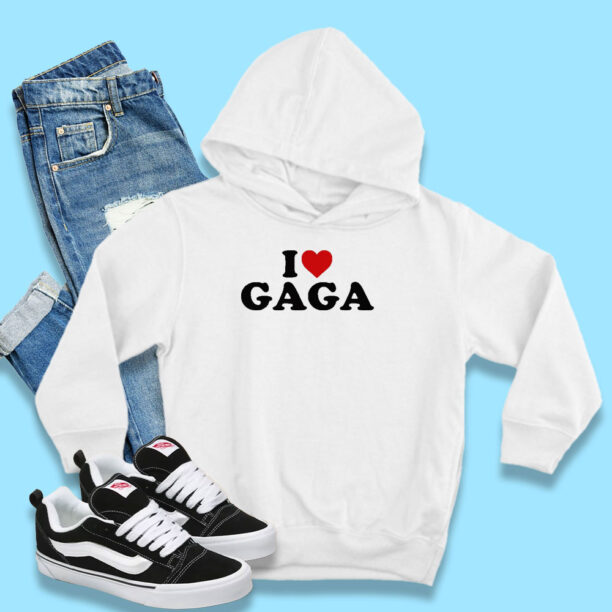 I Love Gaga Hoodie