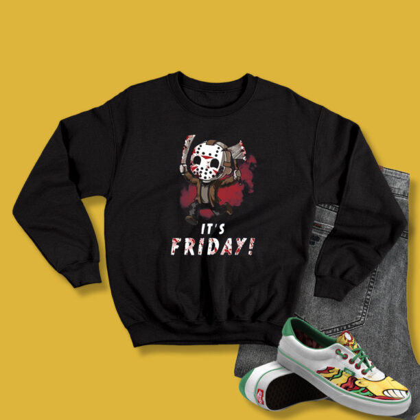 Jason Voorhees It's Friday Sweatshirt