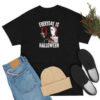 Michael Myers Halloween Everyday Is Horror Movie T Shirt