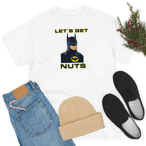 Batman 1989 Michael Keaton Let's Get Nuts T Shirt