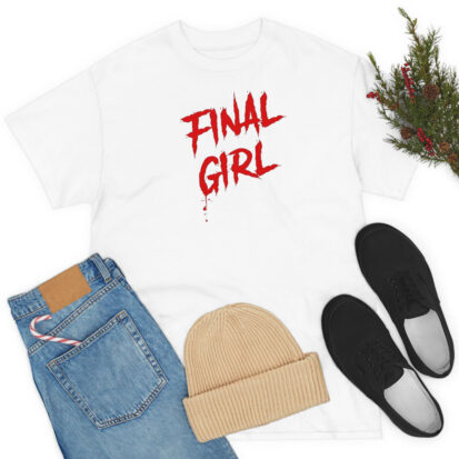 Final Girl Shirt Horror Movie T Shirt