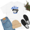 Funny Cartoon I'm a Slut T Shirt