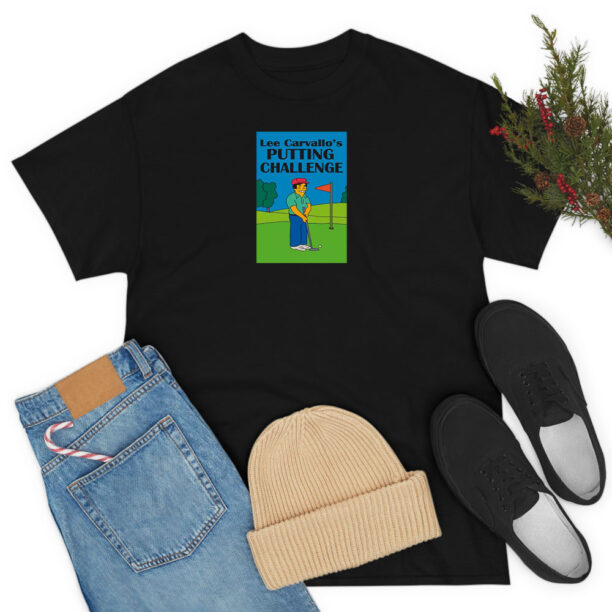 Lee Carvallo’s Putting Challenge T Shirt