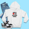 Girls Love My Autism Swag Hoodie