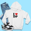 I Love DP Hoodie