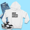 Minor Regional Novelist Hoodie