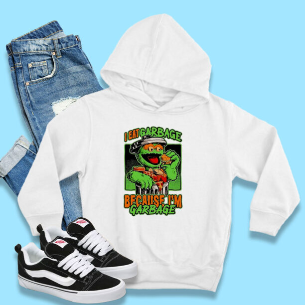 Oscar the Grouch I’m Garbage Hoodie