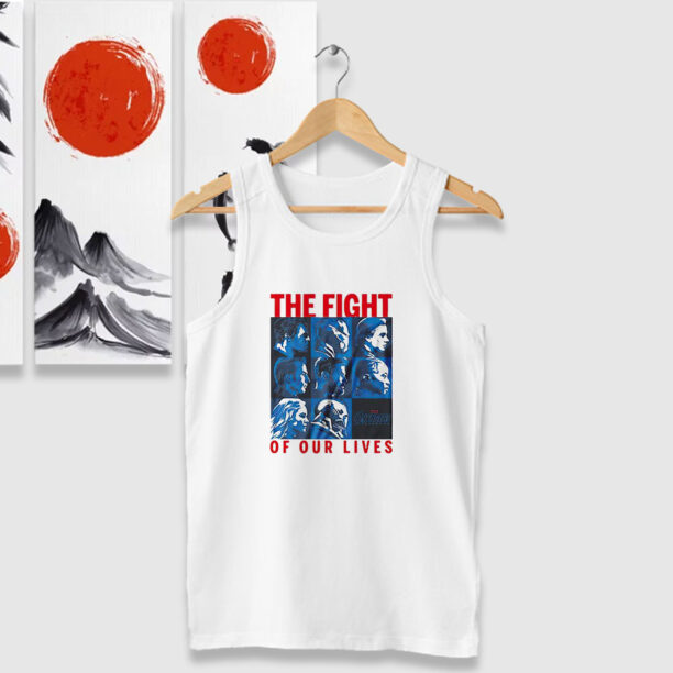 Avengers Endgame The Fight Of Our Lives Tank Tops