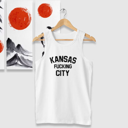 Kansas fucking City Tank Tops