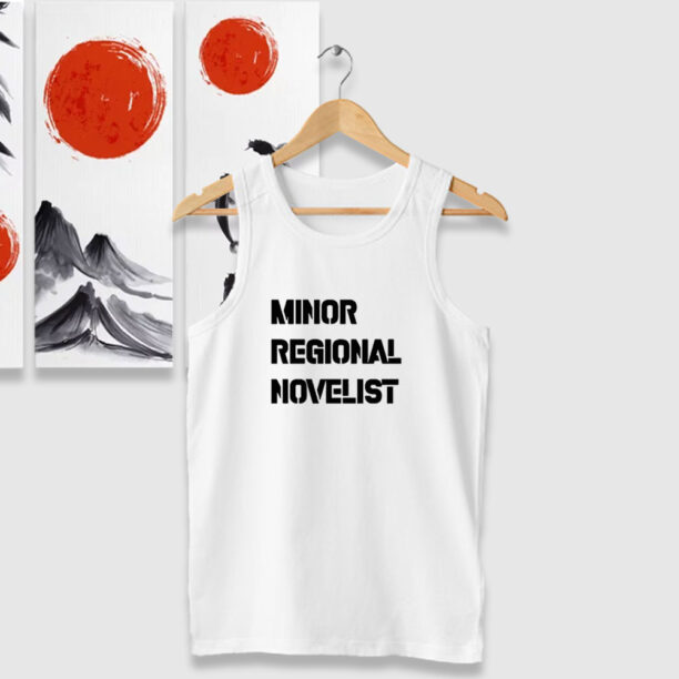 Minor Regional Novelist Tank Tops