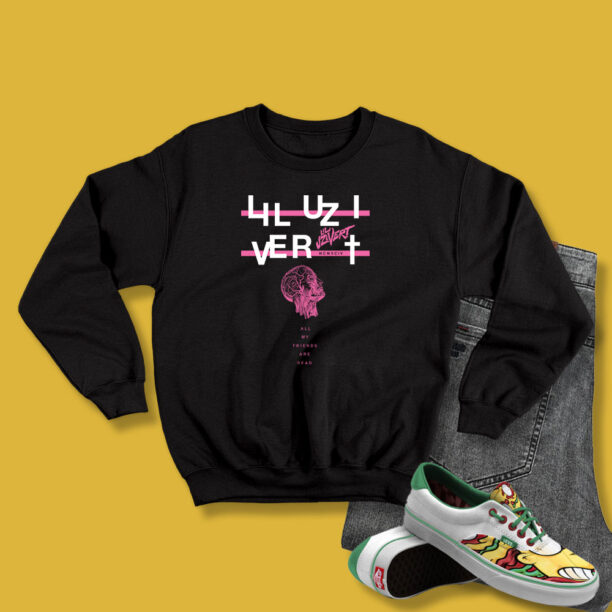 Lil Uzi Vert Tour All My Friends Are Dead 90s Idea Sweatshirt