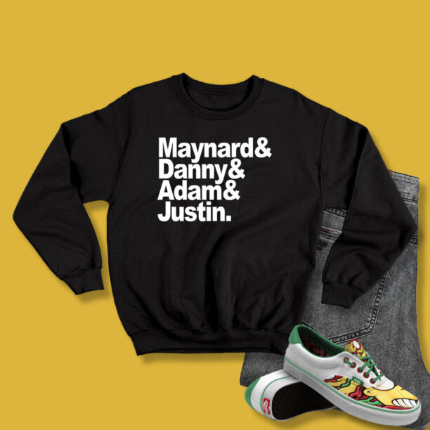 Maynard Danny Adam Justin Sweatshirt