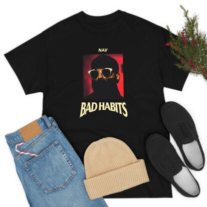 NAV Bad Habits T Shirt