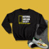 National Sarcasm Society Sweatshirt