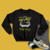 Never Underestimate An Old Manho Listen To Pink Floyd Sweatshirt