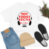 Not Today Vecna T Shirt