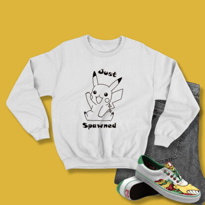 Pokemon PIkachu Just Spawned Sweatshirt