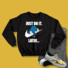 Pokemon Snorlax Just Do it Later Sweatshirt