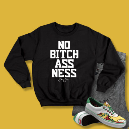 Sean John No Bitchassness Sweatshirt