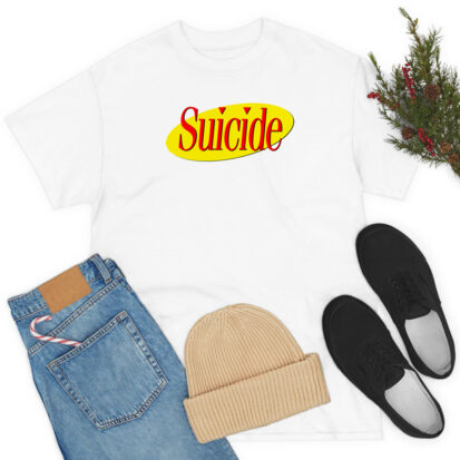 Suicide Seinfeld T Shirt