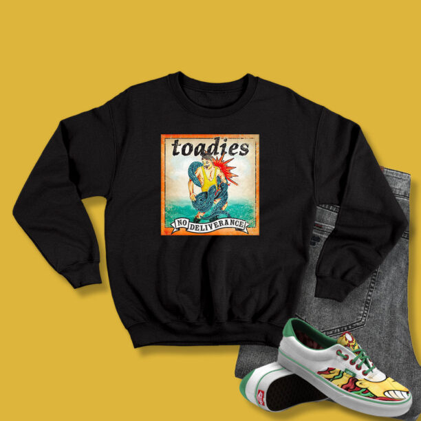 Toadies No Deliverance Album Cover Tour Sweatshirt