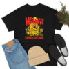 Wawa I Shall Die Here T Shirt